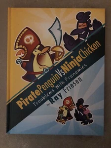 Pirate Penguin Vs Ninja Chicken Book 1: Troublems With Frenemies by Ray Friesen - Picture 1 of 2