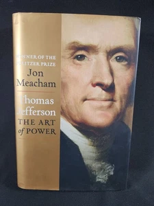 Thomas Jefferson: The Art of Power  Hardcover By Jon Meacham - Imagen 1 de 5