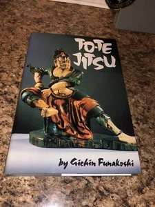TO-TE JITSU by GICHIN FUNAKOSHI LIMITED EDITION SIGNED "KARATE" FIRST PRINT 1994 - Picture 1 of 7
