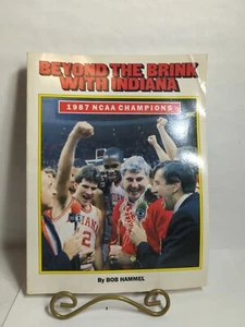 Beyond the Brink with Indiana - 1987 NCAA Champions Bob Hammel - Bild 1 von 10
