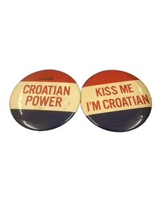Rare CROATIAN Power/Kiss Me Vintage Political Pin back Button - Picture 1 of 6