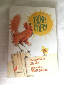 Rosa Farm: A Barnyard Tale by Liz Wu (2008 Paperback) RL3.2 Ages 6-9 - LIKE NEW! - Picture 1 of 5
