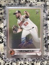 2022 Topps Chrome Zac Lowther Auto RC Rookie #RA-ZL Orioles SSP