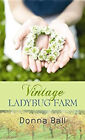 Vintage Ladybug Farm Donna Ball