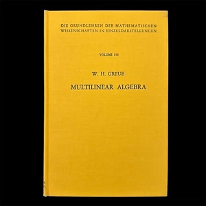 MULTILINEAR ALGEBRA Grundlehren Der Mathematischen Wissenschaften 1967 Hardcover - Imagen 1 de 12