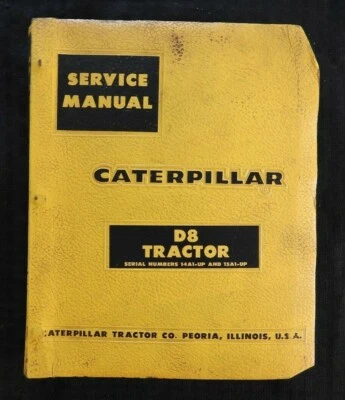 1959 CATERPILLAR D8 D 8 CRAWLER TRACTOR SERVICE REPAIR MANUAL SER. #14A1 15A1 UP - Image 1 of 3