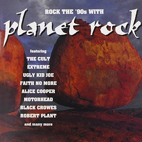 Planet Rock-Rock the 90's with (1993) Cult, Extreme, Alice Cooper, Robert.. [CD] - Bild 1 von 1
