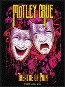MÖTLEY CRÜE PATCH AUFNÄHER # 22 THEATRE OF PAIN 10x7cm FLICKEN ABZEICHEN - Picture 1 of 1
