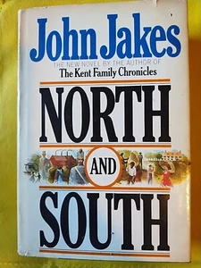 John Jakes, The Kent Family Chronicles: North and South ~ Hardcover Book 1982 - Picture 1 of 2