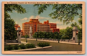 WILMINGTON Delaware Hospital Washington Street Bridge 1955 linen Postcard A58 - Picture 1 of 2