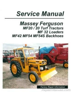 Massey Ferguson MF 20 MF32 MF42 MF54 Tractor Loader Backhoe Service Manual - Bild 1 von 1