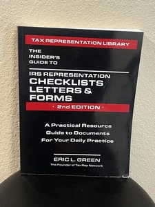 The Insider's Guide to IRS Representation Checklists Letters & Forms 2nd Edition - Picture 1 of 5