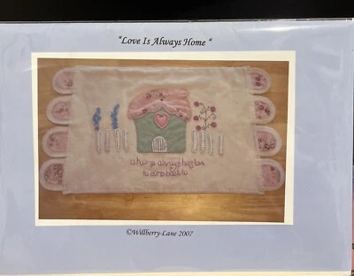 Willberry-Lane 2007 ~ “Love is always Home” Quilts pattern Size 55 x 32cm - Image 1 of 2