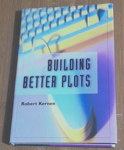 ROBERT KERNEN - Building Better Plots (Hardcover, 1999) - Writer's Digest Books - Bild 1 von 3