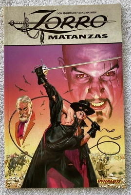 Zorro: Matanzas (Dynamite, 2010) 9.2 Near Mint- Trade Paperback (Don McGregor) - Image 1 of 2