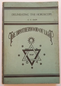 THE BROTHERHOOD OF LIGHT DELINEATING THE HOROSCOPE - C.C. ZAIN SERIALS 103–110 - Picture 1 of 5