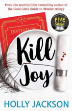 Holly Jackson Kill Joy (Paperback) Good Girl’s Guide to Murder (UK IMPORT)