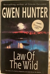 Law of the Wild by Gwen Hunter / 1st edition “Signed” Free shipping - Imagen 1 de 3