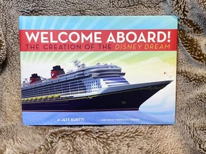 Disney Cruise Line: Welcome Aboard! the Creation of the Disney Dream - Bild 1 von 11