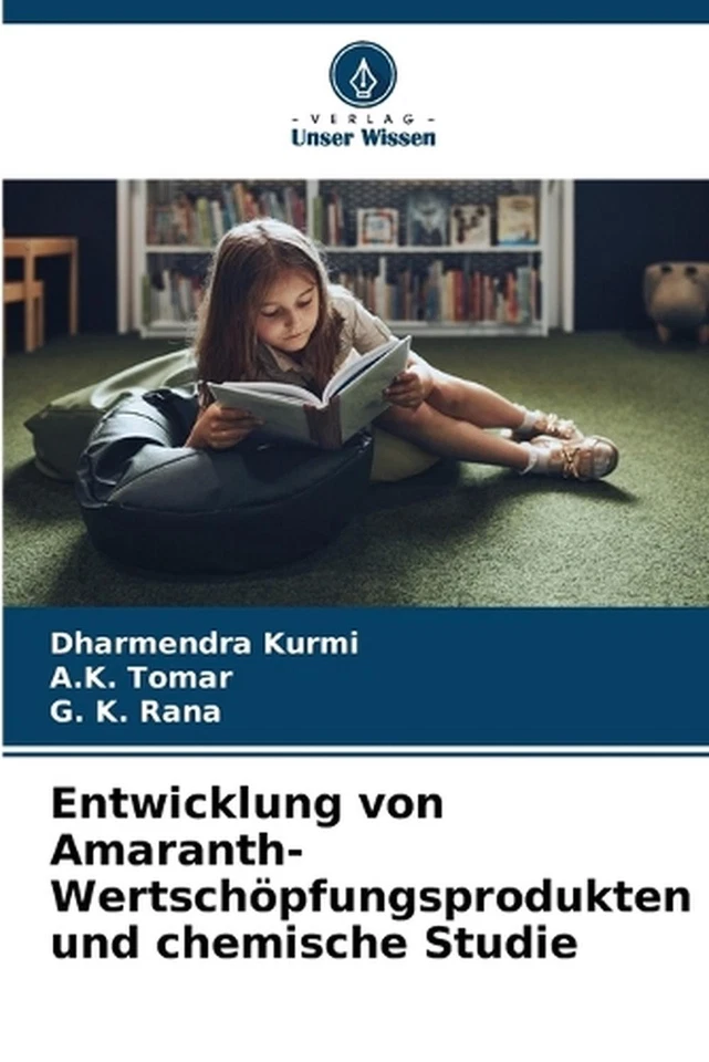 Entwicklung von Amaranth-Wertschpfungsprodukten und chemische Studie by Dharmend - Image 1 of 1