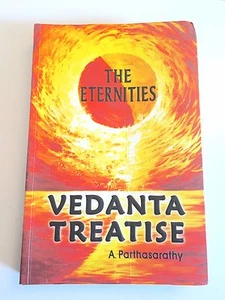 The Eternities VEDANTA TREATISE (by A. Parthasarathy) - Afbeelding 1 van 2
