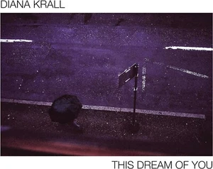 Diana Krall This Dream Of You CD NEW SEALED 2020 Jazz - Imagen 1 de 4