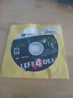 Left 4 Dead (Microsoft Xbox 360, 2008) Disc Only (UNTESTED) (UNTESTED)