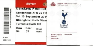 SUNDERLAND v TOTTENHAM HOTSPUR ~ 13 SEPTEMBER 2014 MATCH TICKET + BLACK CATS BAR - Picture 1 of 1