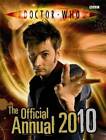 The Official Doctor Who Annual 2010 - Hardcover By BBC - GOOD