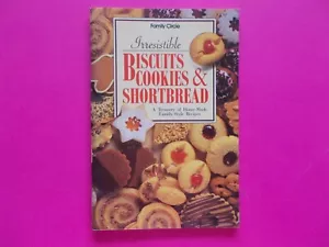 IRRESISTIBLE BISCUITS COOKIES & SHORTBREAD COOKBOOK by FAMILY CIRCLE **LIKE NEW - Foto 1 di 4