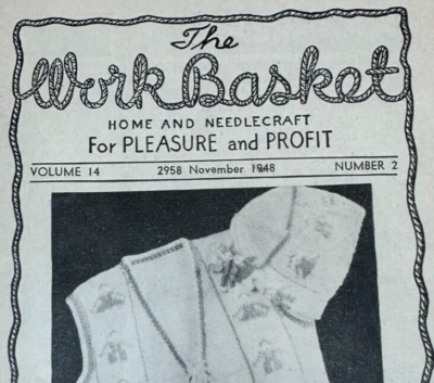 The Workbasket Magazine Nov 1948 #2 VTG Home Goods Needle Crafts Patterns Ads - Image 1 of 2