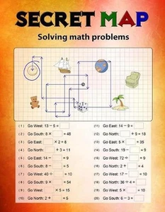 Secret Map: Mathematics Workbook Skills, Puzzles that uses numbers, Directions t - Picture 1 of 1