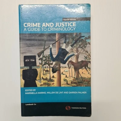 Crime and Justice: A Guide to Criminology – Fourth Edition - Image 1 of 4