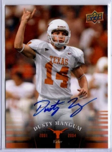 2011 UD University of Texas Football Dusty Mangum AUTO LONGHORNS RARE - Picture 1 of 1