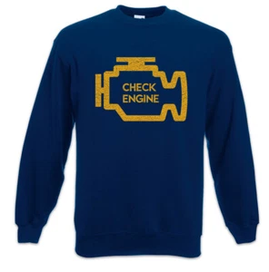 Check Engine Sweatshirt Pullover Race Racing car Driver Racer Petrol Head Fun - Picture 1 of 1