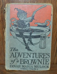 The Adventures of a Brownie by Dinah Maria Mulock 1929 HC - Picture 1 of 9