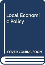 Local Economic Policy By Mike Campbell