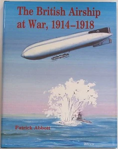 BRITISH AIRSHIPS WW1 First World War Military NEW BOOK Aviation Warfare History - Imagen 1 de 1