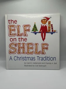 Elf on the Shelf: A Christmas Tradition by Carol V. / Bell, Chanda A. Aebersold - Imagen 1 de 9