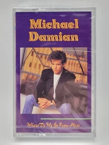 Michael Damian - Where Do We Go From Here (Cassette) *BRAND NEW!* - Bild 1 von 6