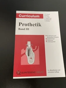 Curriculum Prothetik Band III, 4. Überarbeitete Auflage wie Neu Zahnmedizin - Bild 1 von 3