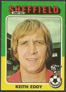TOPPS 1975 FOOTBALLERS- #116-SHEFFIELD UNITED-WATFORD-BARROW-KEITH EDDY - Picture 1 of 2