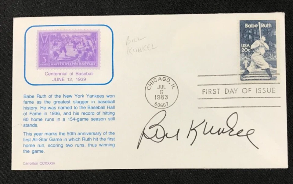 Bill Kunkel Signed FDC Envelope AUTO Babe Ruth Cachet MLB K.C Athletics (d.'85)! - Image 1 of 2
