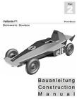 Vaillante F1 - Seifenkisten Bauanleitung: Soapbox Construction Manual Dt./Engl.
