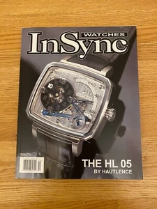 InSync Watch Magazine Dec 2006 Hautlence HL 05 Luxury Watches B.R.M. Gold Silver - Picture 1 of 14