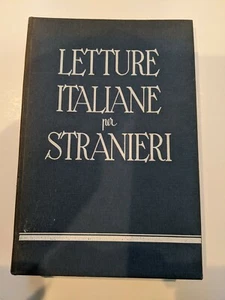 Letture Italiane Per Stranieri - Mario Bormioli - 1954 Hardback - Picture 1 of 9