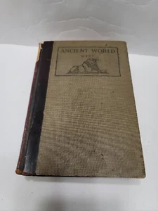 The Ancient World, 1904 School Book by Willis West, Publ. Allyn and Bacon 1904 - Picture 1 of 8