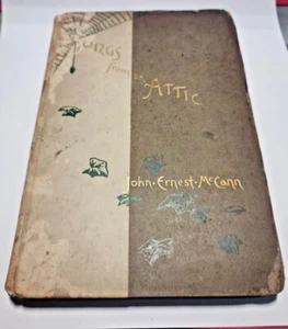 Old Hardcover Book "Songs from an Attic" 1890 - John Ernest McCann Signed - Imagen 1 de 5