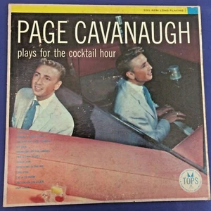 JAZZ LP- Page Cavanaugh -PLAYS FOR COCKTAIL HOUR- TOPS 1957 Original 12'' - Picture 1 of 4