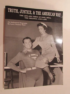 Truth, Justice, & The American Way, by Larry Ward -2003, 1st Ed., Signed Book - Picture 1 of 12